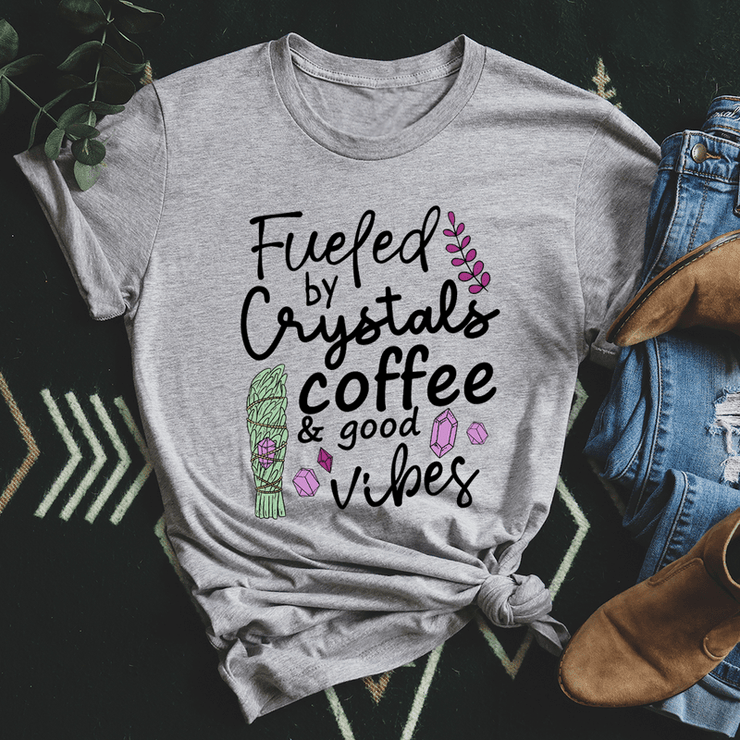Fueled By Crystals Coffee & Good Vibes T-Shirt - Freeyouthzbandz