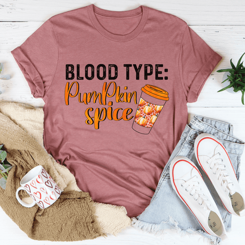 Blood Type Pumpkin Spice T-Shirt - Freeyouthzbandz