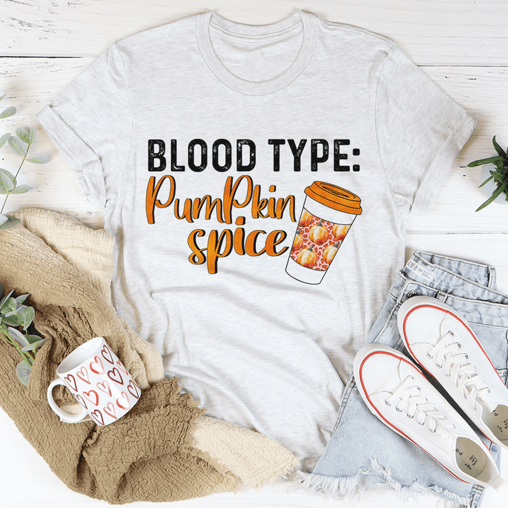 Blood Type Pumpkin Spice T-Shirt - Freeyouthzbandz