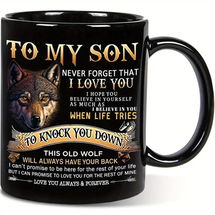 To My Son Black Wolf Coffee Mug - 11oz Ceramic Cup - Freeyouthzbandz