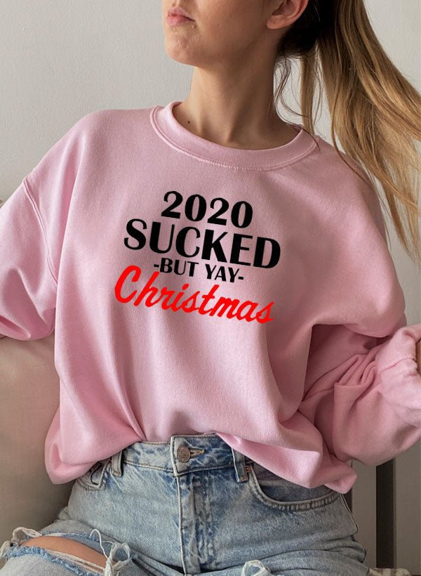 2020 Sucked Buy Yay Christmas Sweat Shirt - Freeyouthzbandz