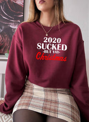 2020 Sucked Buy Yay Christmas Sweat Shirt - Freeyouthzbandz
