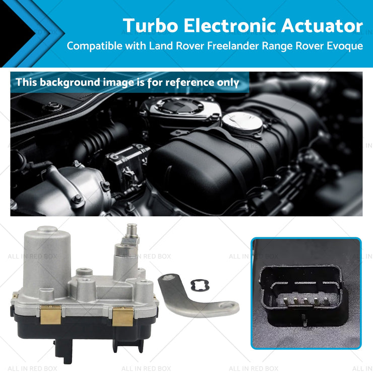 Turbo Electronic Actuator Suitable For Range Rover Evoque 224DT 2. 2L Land Rover - Freeyouthzbandz