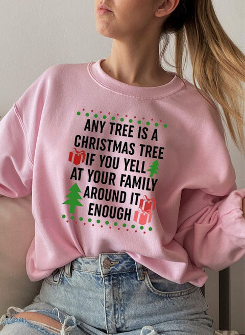 Any Tree Is A Christmas Tree Sweat Shirt - Freeyouthzbandz