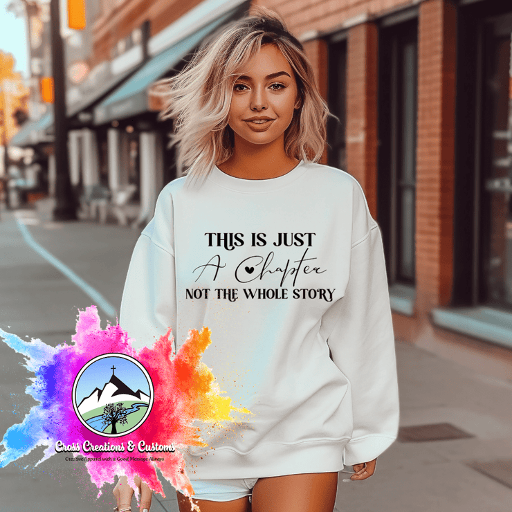 Motivational - Christian - This Chapter - Sweatshirt - Freeyouthzbandz
