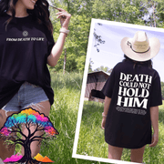Christian t-shirt - Death Could Not Hold Him - Freeyouthzbandz