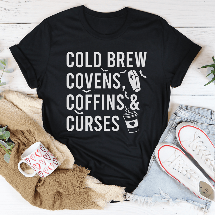 Cold Brew Covens Coffins Curses Tee - Freeyouthzbandz