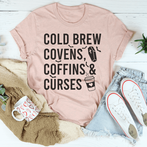 Cold Brew Covens Coffins Curses Tee - Freeyouthzbandz