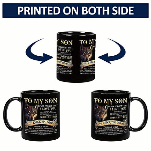 To My Son Black Wolf Coffee Mug - 11oz Ceramic Cup - Freeyouthzbandz