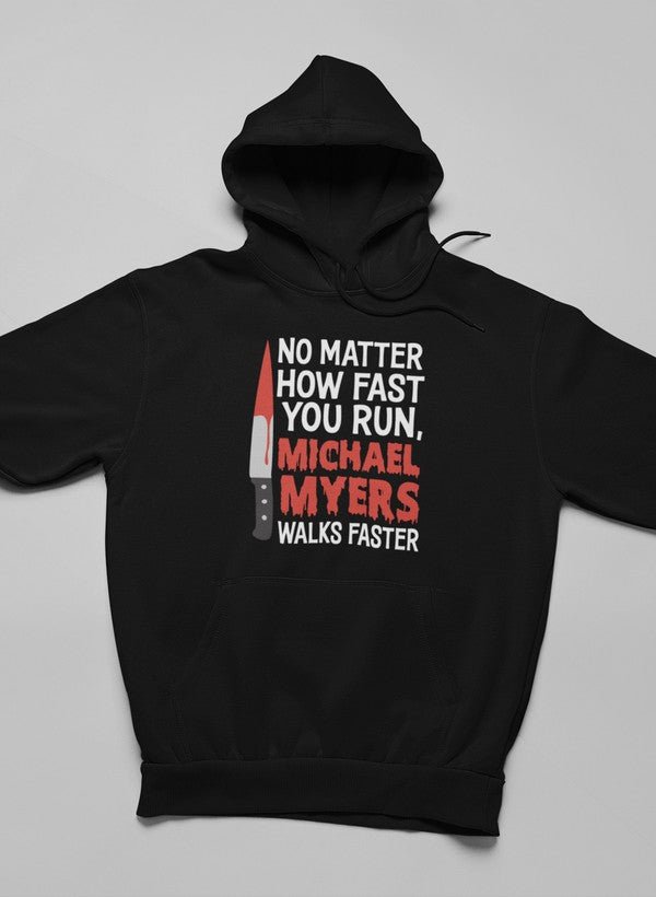 No Matter How Fast You Run Hoodie - Freeyouthzbandz
