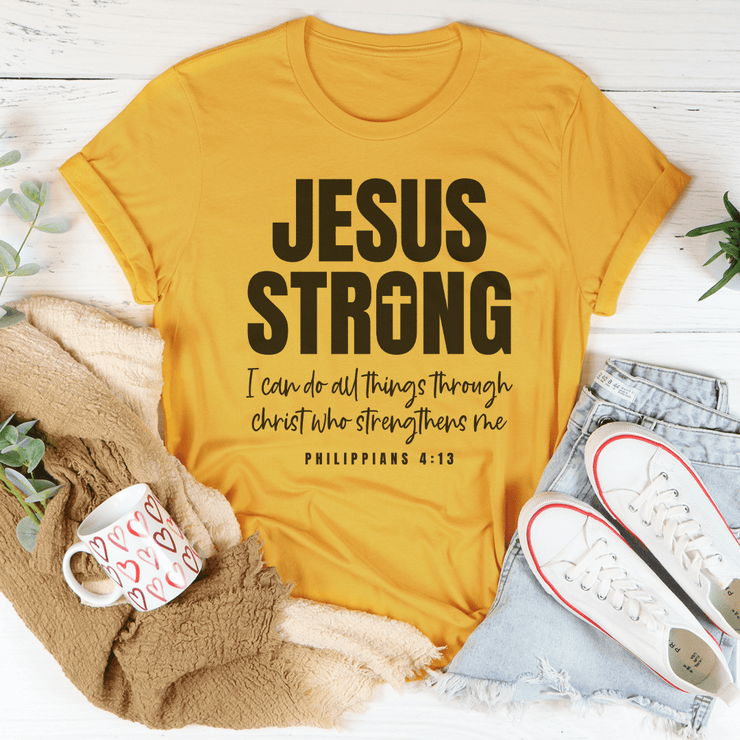Jesus Strong Tee - Freeyouthzbandz