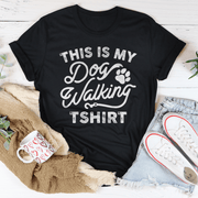 This Is My Dog Walking Tshirt Tee - Freeyouthzbandz
