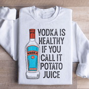 Vodka Is Healthy If You Call It Potato Juice - Freeyouthzbandz