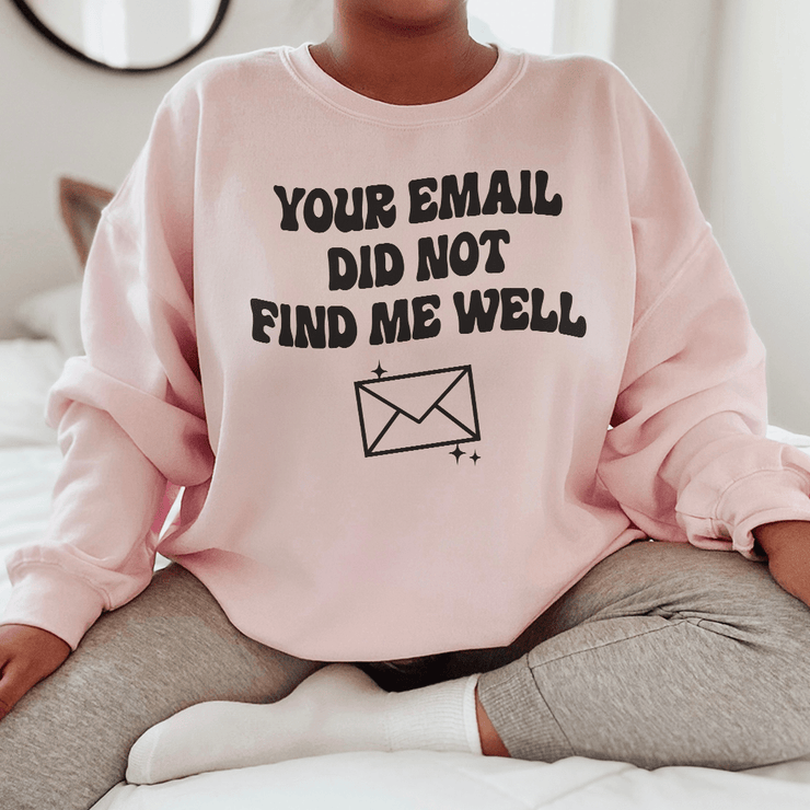 Your Email Did Not Find Me Well - Freeyouthzbandz